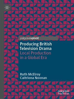 cover image of Producing British Television Drama